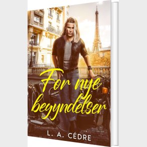 For Nye Begyndelser - L. A. C�dre - Bog