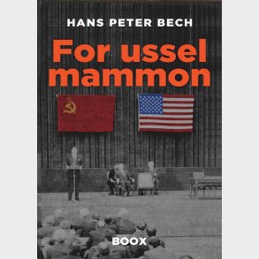 For Ussel Mammon - Hans Peter Bech - Bog