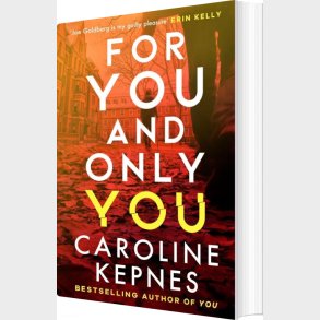 For You And Only You - Caroline Kepnes - English Book