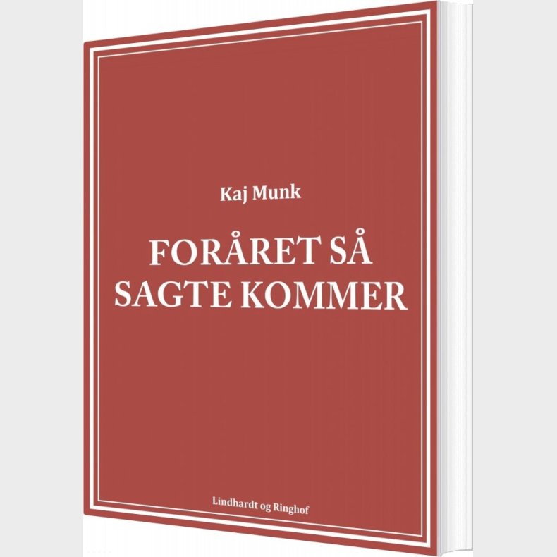 For�ret S� Sagte Kommer - Kaj Munk - Bog