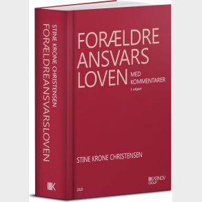 For�ldreansvarsloven Med Kommentarer - Stine Krone Christensen - Bog