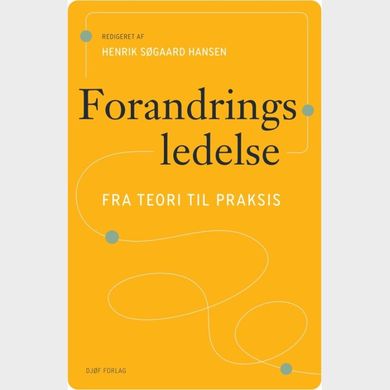 Forandringsledelse - Jens Overgaard Nielsen - Bog