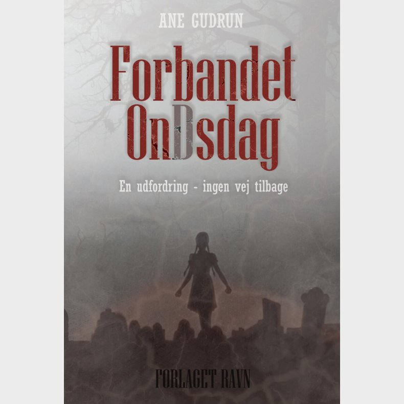 Forbandet Ondsdag - Ane Gudrun - Bog