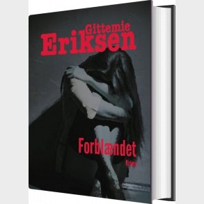 Forbl�ndet - Gittemie Eriksen - Bog