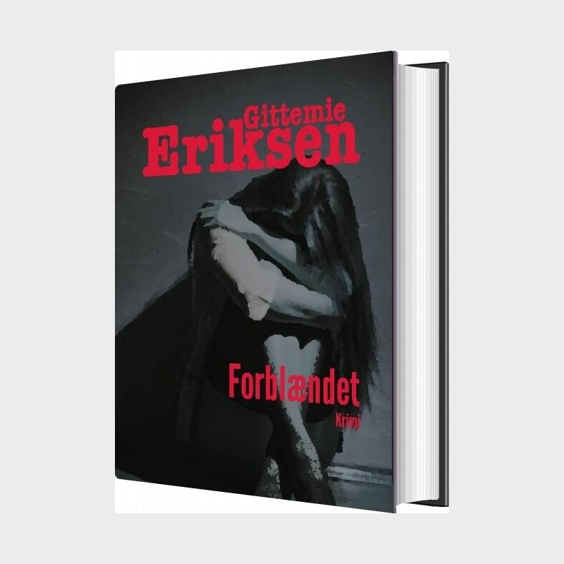 Forbl�ndet - Gittemie Eriksen - Bog