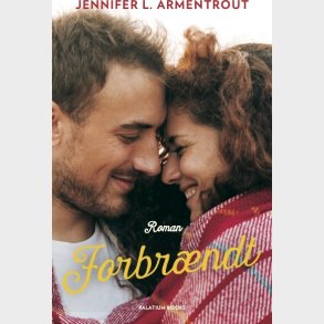 Forbr�ndt - Jennifer L. Armentrout - Bog