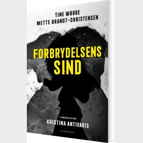 Forbrydelsens Sind - Tine W�bbe - Bog