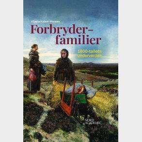 Forbryderfamilier - Vibeke Kaiser-hansen - Bog