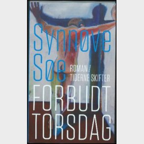 Forbudt Torsdag - Synn�ve S�e - Bog