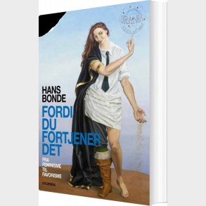 Fordi Du Fortjener Det - Hans Bonde - Bog