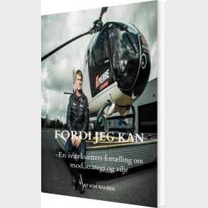 Fordi Jeg Kan - Kim Rahbek - Bog