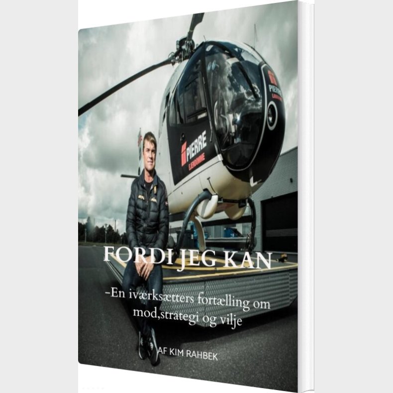 Fordi Jeg Kan - Kim Rahbek - Bog