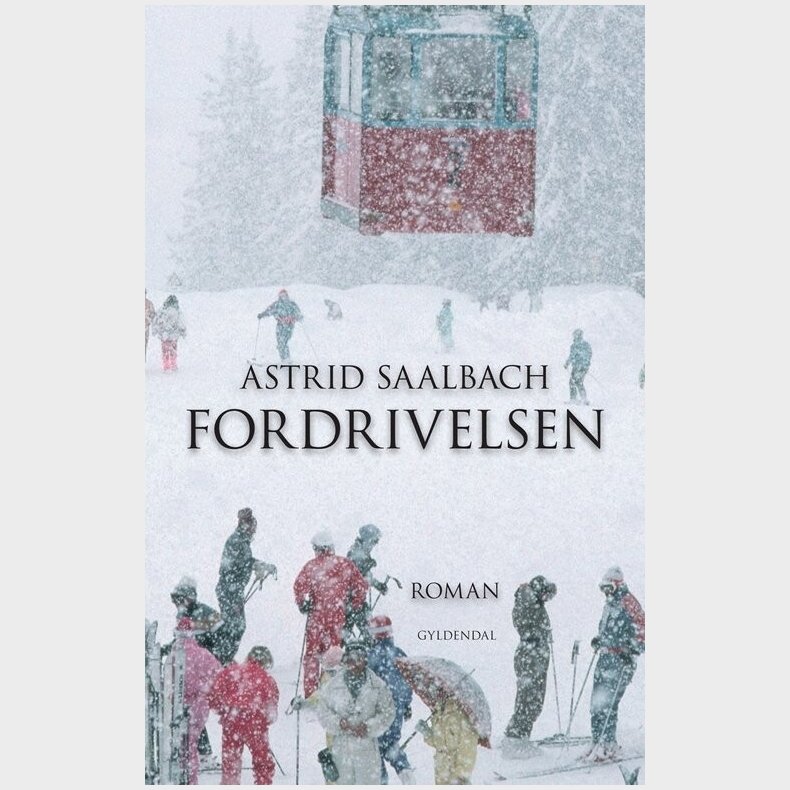 Fordrivelsen - Astrid Saalbach - Bog