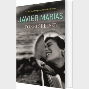 Forelskelser - Javier Mar�as - Bog