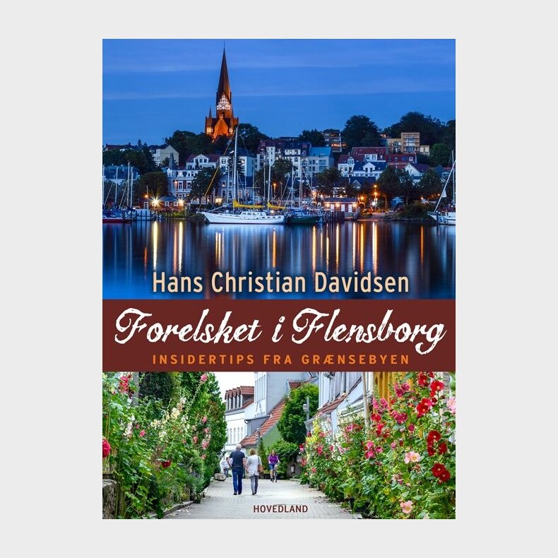 Forelsket I Flensborg - Hans Christian Davidsen - Bog