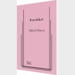 Forelsket - Alfred Hayes - Bog