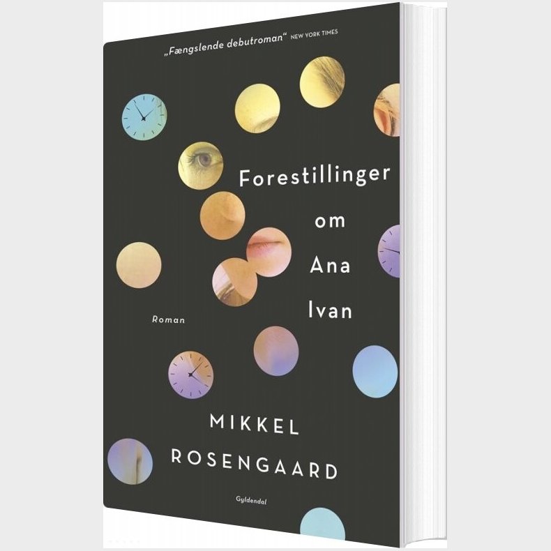 Forestillinger Om Ana Ivan - Mikkel Rosengaard - Bog