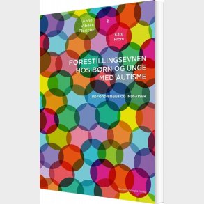 Forestillingsevnen Hos B�rn Og Unge Med Autisme - Anne Vibeke Fleischer - Bog