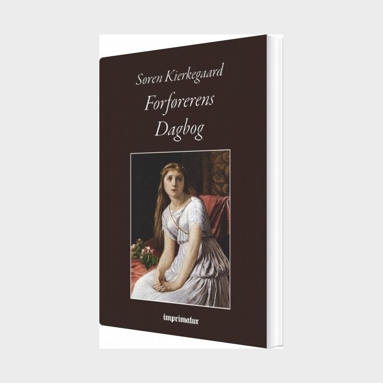 Forf�rerens Dagbog - S�ren Kierkegaard - Bog