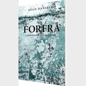 Forfra - Joan Dansberg - Bog