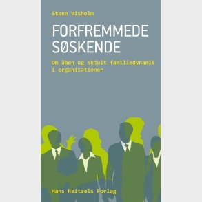 Forfremmede S�skende - Steen Visholm - Bog