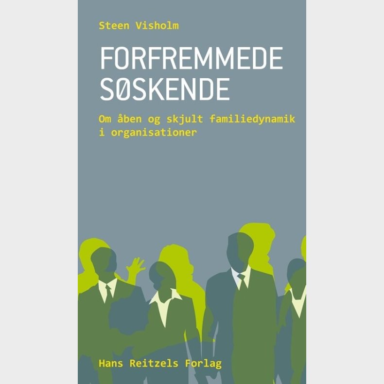Forfremmede S�skende - Steen Visholm - Bog
