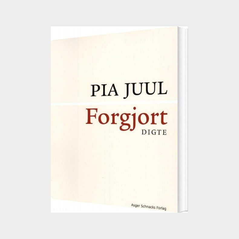 Forgjort - Pia Juul - Bog