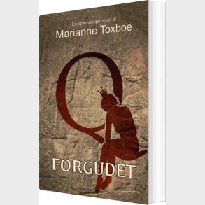 Forgudet - Marianne Toxboe - Bog