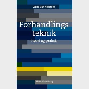 Forhandlingsteknik - Anne Bay Nordtorp - Bog
