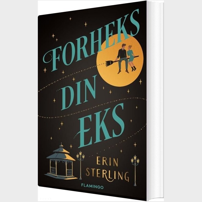 Forheks Din Eks - Erin Sterling - Bog