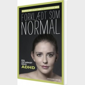Forkl�dt Som Normal - Christina Wex - Bog