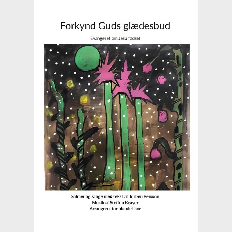 Forkynd Guds Gl�desbud - Torben Persson - Bog