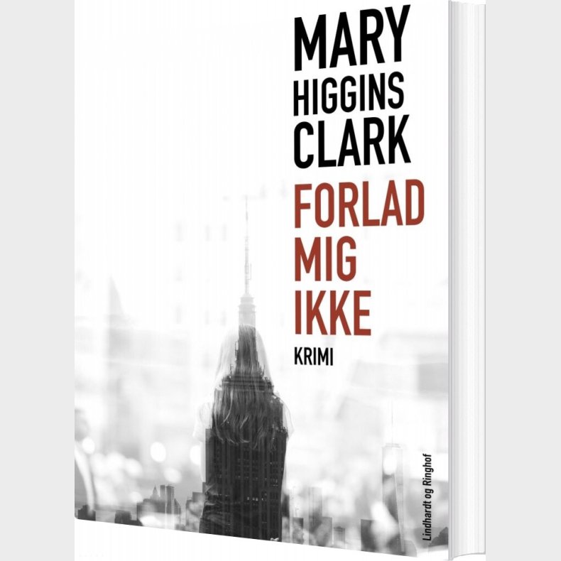 Forlad Mig Ikke - Mary Higgins Clark - Bog
