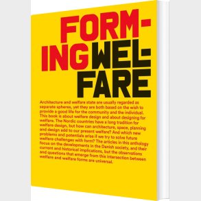 Forming Welfare - Jannie Rosenberg Bendsen - Bog
