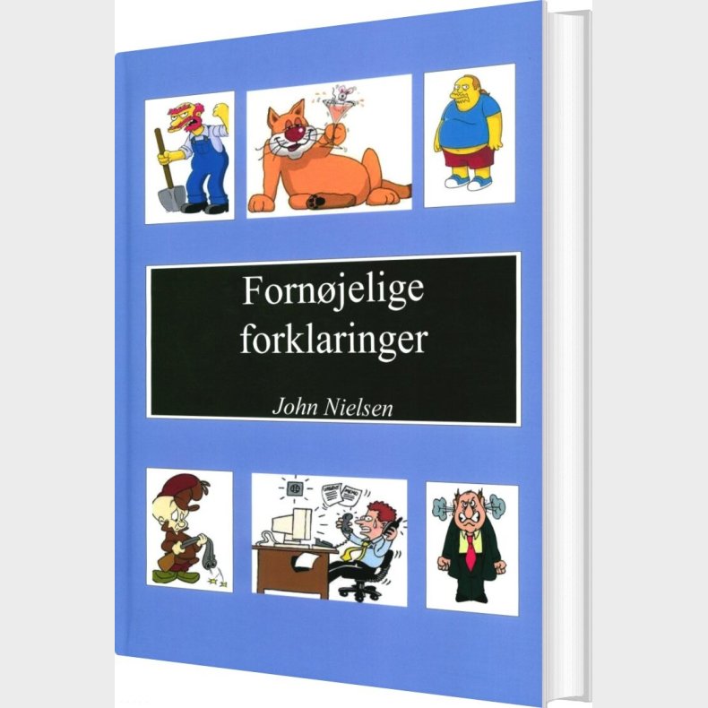 Forn�jelige Forklaringer - John Nielsen - Bog