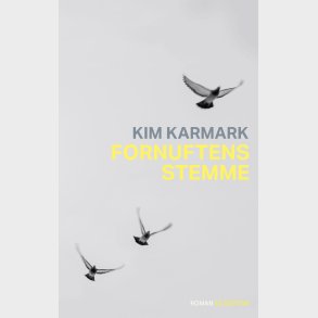 Fornuftens Stemme - Kim Karmark - Bog