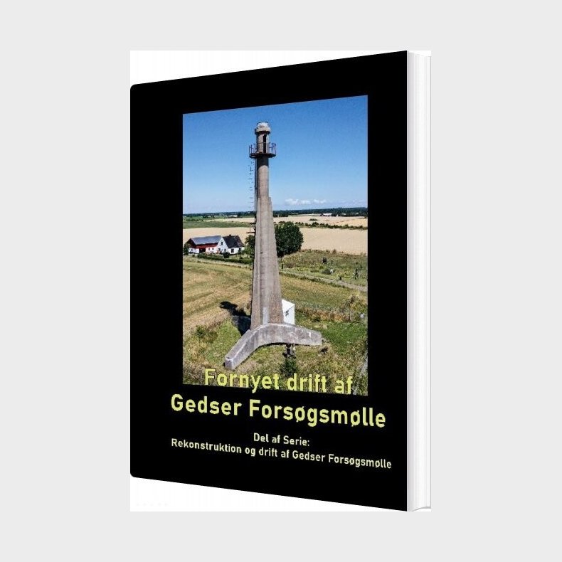 Fornyet Drift Af Gedser Fors�gsm�lle - 2021 - Gitte Ahrennkiel - Bog