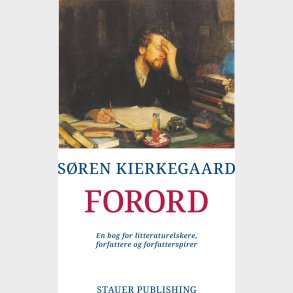 Forord - S�ren Kierkegaard - Bog