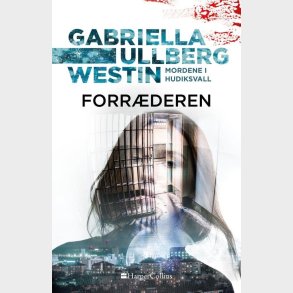 Forr�deren - Gabriella Ullberg Westin - Bog