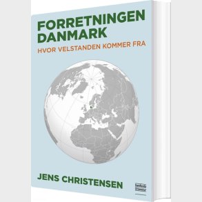 Forretningen Danmark - Jens Christensen - Bog