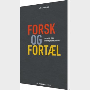 Forsk Og Fort�l - Jette Skr�dderdal - Bog