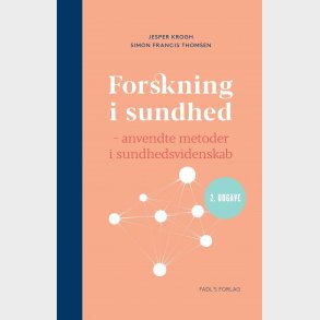 Forskning I Sundhed - 2. Udgave - Jesper Krogh - Bog