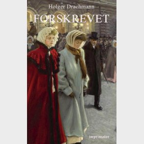 Forskrevet - Holger Drachmann - Bog