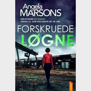 Forskruede L�gne - Angela Marsons - Bog
