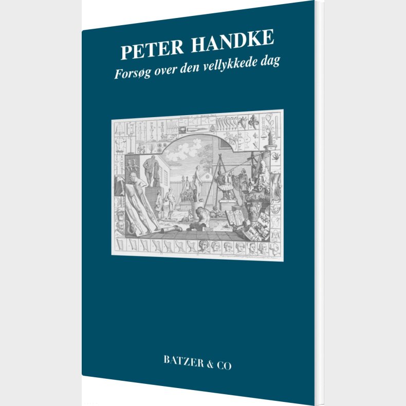 Fors�g Over Den Vellykkede Dag - Peter Handke - Bog