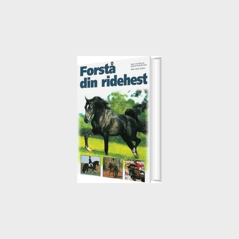 Forst� Din Ridehest - Rikke Schultz - Bog