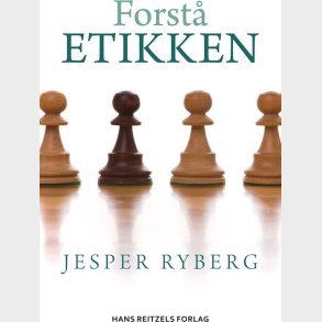 Forst� Etikken - Jesper Ryberg - Bog