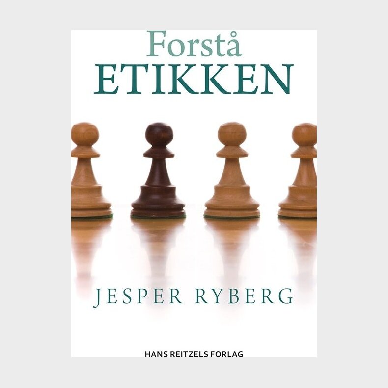 Forst� Etikken - Jesper Ryberg - Bog