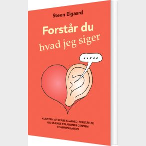 Forst�r Du, Hvad Jeg Siger? - Steen Elgaard - Bog