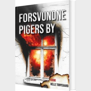 Forsvundne Pigers By - Helle Torpegaard - Bog